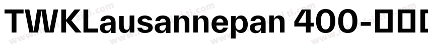 TWKLausannepan 400字体转换